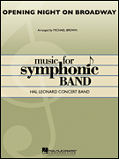 cover Opening Night on Broadway Concert Band sheet music cover